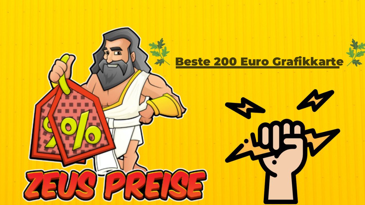 Beste 200 Euro Grafikkarte – 200 Euro für die beste Grafikkarte: Unser s